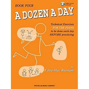 A Dozen a Day Book 4 – Piano Exercises & Audio