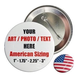 Personalized Custom Pins & Buttons (2.25" Inch)