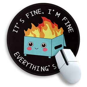 Funny Dumpster Fire Round Mouse Pad – Stitched Edge
