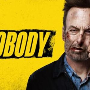 Nobody: Action-Packed Thriller Movie