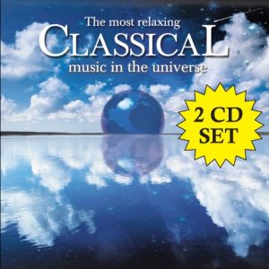 Relaxing Classical Music 2-CD Collection