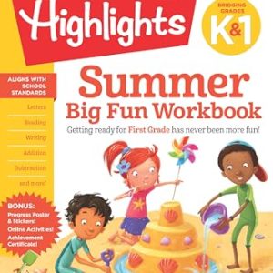 Summer Big Fun Workbook: Bridging Grades K to 1