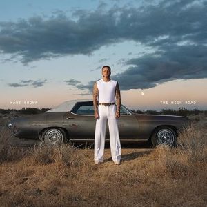 Kane Brown: The High Road - New Country Music Album