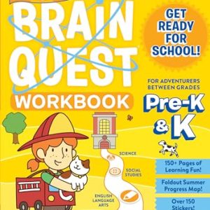 Summer Brain Quest: Pre-K to K Bridge Workbook