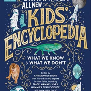 Britannica All New Kids’ Encyclopedia