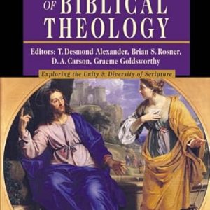 New Dictionary of Biblical Theology (IVP Reference)