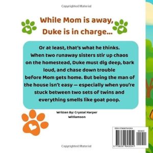 Duke & The Runaway Twins: Homestead Animal Adventures