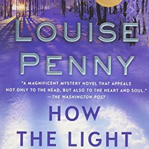 Chief Inspector Gamache Series Books 6-10 by Louise Penny
