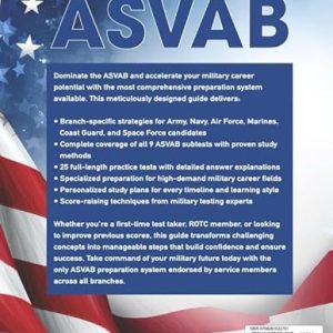 ASVAB Study Guide: Master Military Career Success (25 Tests)