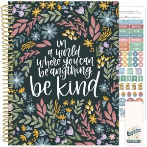 Bloom 2025 Large Weekly Monthly Planner - Be Kind