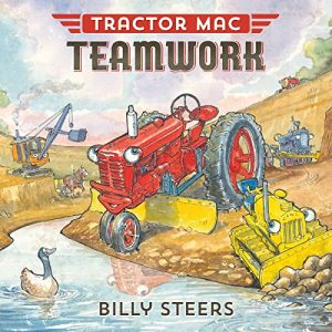Tractor Mac Teamwork: Children’s Farm Storybook
