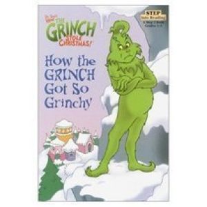How the Grinch Got So Grinchy: Christmas Story