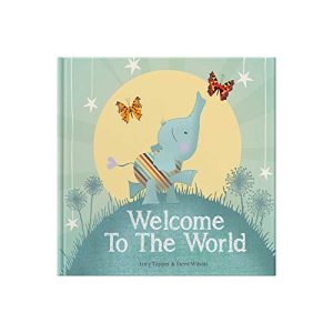 Welcome To The World: New Baby Keepsake Gift Book