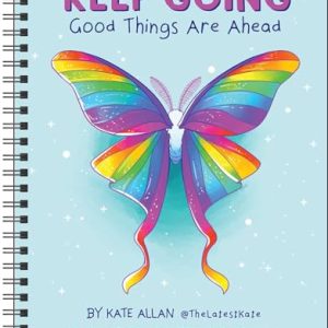 Kate Allan 16-Month Planner 2024-2025: Good Things Ahead