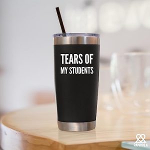 Funny Teacher Tumbler – ‘Tears Of My Students’ 20oz