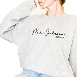 Custom “Mrs” Sweatshirt – Wedding, Honeymoon, Future Mrs. Gift