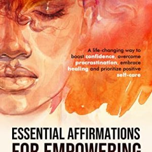 Affirmations for Empowering Black Women: Boost Confidence