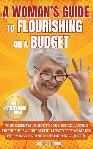 Flourish on a Budget: Woman's Guide to Confident Living