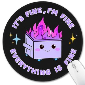 Funny “This is Fine” Dumpster Fire Mouse Pad – Cute Office Decor