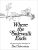Where the Sidewalk Ends: Classic Poetry & Drawings