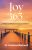 Joy 365 Devotional: Daily Inspiration for Joy Restoration