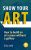 Show Your Art: Build Your Career Beyond Galleries
