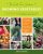 The First-Time Gardener: Growing Vegetables – Essential Guide