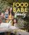 Food Babe Family: Get Kids to Love Real Food